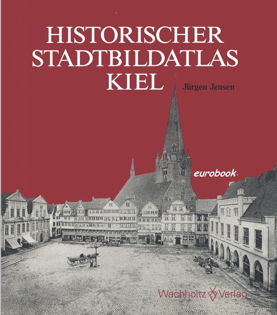 Historischer Stadtbildatlas Kiel
